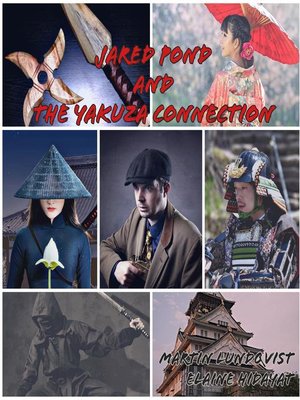 cover image of Jared Pond and the Yakuza Connection